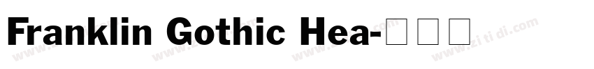 Franklin Gothic Hea字体转换